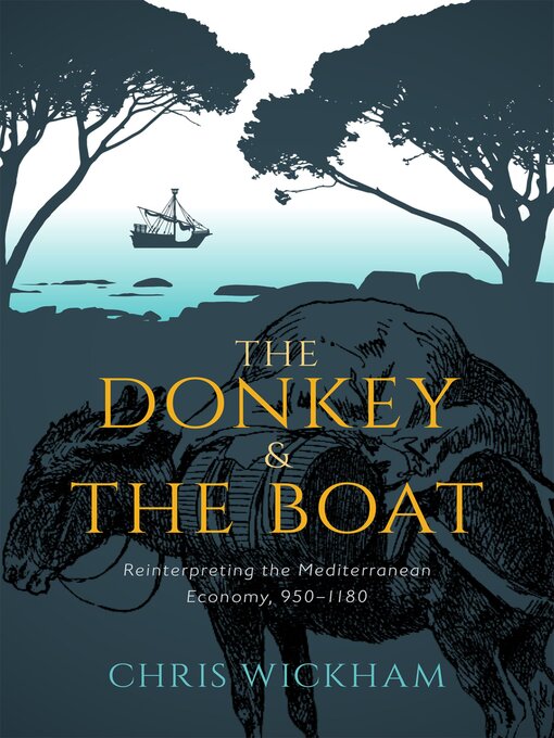 Title details for The Donkey and the Boat by Chris Wickham - Available